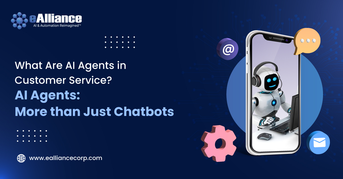 AI Agents in Customer Service: Beyond Just Chatbots