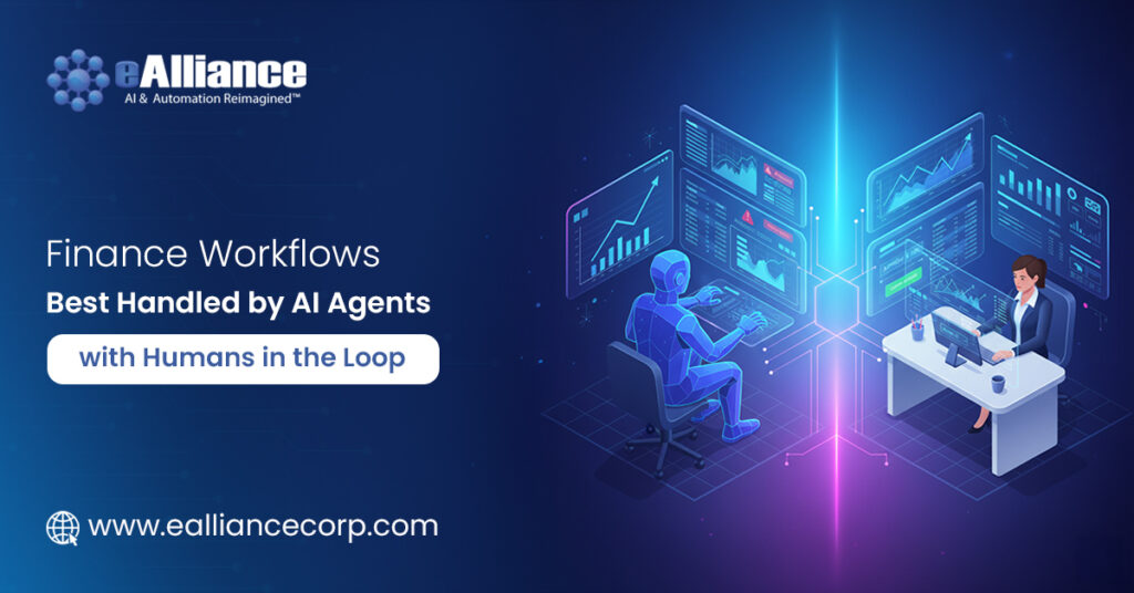 Finance Workflows Best Handled by AI Agents with Humans in the Loop